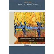 Edward Macdowell by Porte, John F., 9781505208030