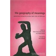 The Geography of Meanings by Hooke, Maria Teresa Savio; Akhtar, Salman; Williams, Paul, 9781905888030