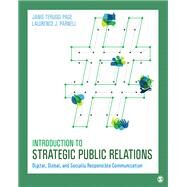 Introduction to Strategic Public Relations by Page, Janis Teruggi; Parnell, Lawrence J., 9781506358031