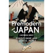 Premodern Japan by Hane, Mikiso, 9780367098032