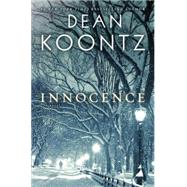 Innocence by KOONTZ, DEAN, 9780553808032