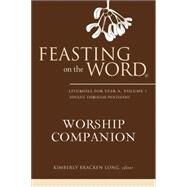 Feasting on the Word Worship Companion by Long, Kimberly Bracken, 9780664238032