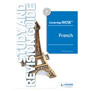 Cambridge Igcse French Study and Revision Guide by Shannon, Paul, 9781510448032