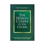 The Human Couple in the Fathers by Halton, Thomas, 9780818908033