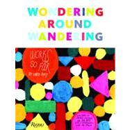 Wondering Around Wandering Work-So-Far by Mike Perry by Perry, Mike; Fella, Ed; Victore, James; Datz, Jim, 9780847858033