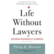 Life Without Lawyers Pa by Howard,Philip K., 9780393338034