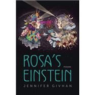 Rosa's Einstein by Givhan, Jennifer, 9780816538034