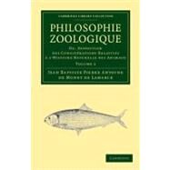 Philosophie Zoologique by De Lamarck, Jean Baptiste Pierre Antoine, 9781108038034