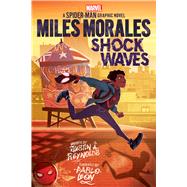 Miles Morales: Shock Waves (Original Spider-Man Graphic Novel) by Reynolds, Justin A.; Leon, Pablo, 9781338648034