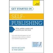 Get Started In Self-Publishing by McCann, Kevin; Green, Tom, 9781444198034
