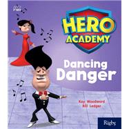 Dancing Danger by Woodward, Kay, 9780358088035
