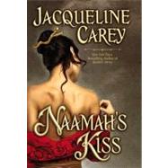 Naamah's Kiss by Carey, Jacqueline, 9780446198035