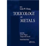 Toxicology of Metals, Volume I by Chang; Louis W., 9780873718035
