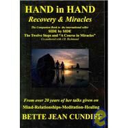 Hand in Hand, Miracles and Recovery by Cundiff, Bette Jean, 9781439238035