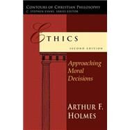 Ethics by Holmes, Arthur Frank, 9780830828036