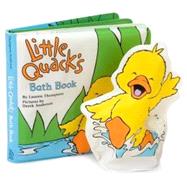 Little Quack's Bath Book by Thompson, Lauren; Anderson, Derek, 9781416908036