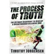 Process of Truth by Jorgensen, Timothy, 9781508768036