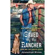 SAVED BY RANCHER            MM by RYAN JENNIFER, 9780062268037