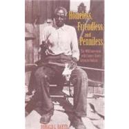 Homeless, Friendless, and Penniless by Baker, Ronald L., 9780253338037