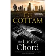 The Lucifer Chord by Cottam, F. G., 9780727888037