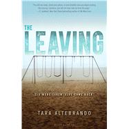 The Leaving by Altebrando, Tara, 9781619638037