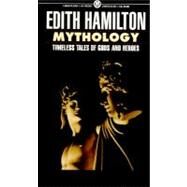 Mythology by Hamilton, Edith, 9780451628039