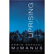 Uprising : A Revolution of the Soul by Unknown, 9780785288039