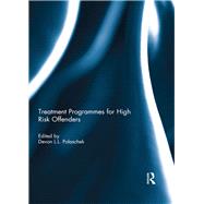 Treatment programmes for high risk offenders by Polaschek; Devon, 9781138928039