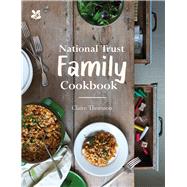 National Trust Family Cookbook by Thomson, Claire, 9781911358039