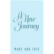 A New Journey by Tate, Mary Ann, 9781973668039