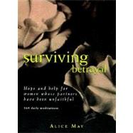 Surviving Betrayal by May, Alice, 9780062518040