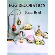 Egg Decoration by Byrd, Susan, 9780486268040