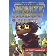 Ricky Ricotta's Mighty Robot Vs. the Stupid Stinkbugs from Saturn by Pilkey, Dav; Santat, Dan, 9780606358040