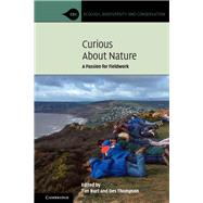 Curious About Nature by Burt, Tim; Thompson, Des, 9781108428040