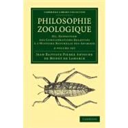 Philosophie Zoologique by De Lamarck, Jean Baptiste Pierre Antoine De Monet, 9781108038041