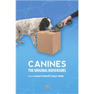 Canines by Lauryn E. DeGreeff, Craig A. Schultz, 9789814968041