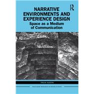 Narrative Environments and Experience Design by Austin, Tricia, 9780367138042