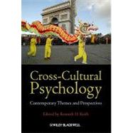 Cross-Cultural Psychology Contemporary Themes and Perspectives by Keith, Kenneth D., 9781405198042