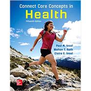 Connect Core Concepts in Health, BIG, Loose Leaf Edition by Insel, Paul; Roth, Walton, 9781259978043