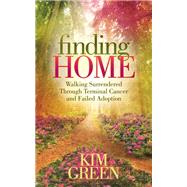 Finding Home by Green, Kim, 9781642798043