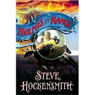 Holmes on the Range by Hockensmith, Steve, 9780312358044