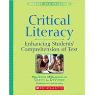 Critical Literacy by Mclaughlin, Maureen; DeVoogd, Glenn, 9780439628044
