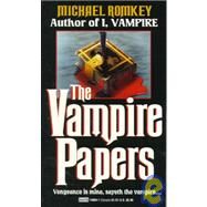 The Vampire Papers by ROMKEY, MICHAEL, 9780449148044
