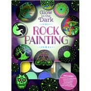 Glow in the Dark Rock Painting by Cameron, Katie, 9781684128044