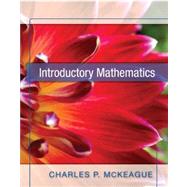Introductory Math by Charles P. McKeague, 9781936368044