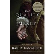 The Quality of Mercy by UNSWORTH, BARRY, 9780307948045