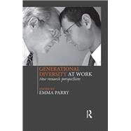 Generational Diversity at Work: New Research Perspectives by Parry; Emma, 9781138178045