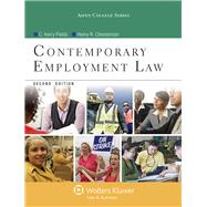 Contemporary Employment Law by Fields, C. Kerry; Cheeseman, Henry R., 9781454818045