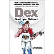 DEX by Fishbach, Sheri Lynn, 9781943978045