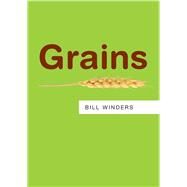 Grains by Winders , Bill, 9780745688046